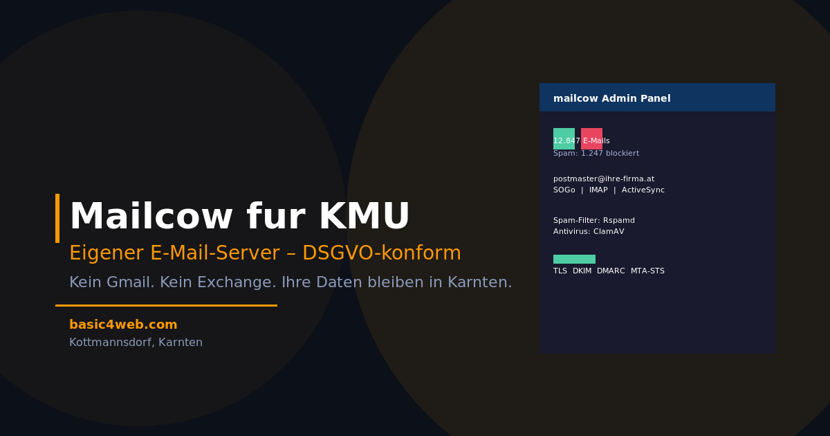 Mailcow für KMU in Kärnten: Eigener E-Mail-Server statt Gmail & Hosted Exchange